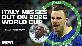 REACTION to Italy missing 3rd-straight World Cup after loss to Bosnia & Herzegovina 👀 | ESPN FC