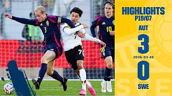 Highlights P19/07 | Österrike-Sverige 3-0