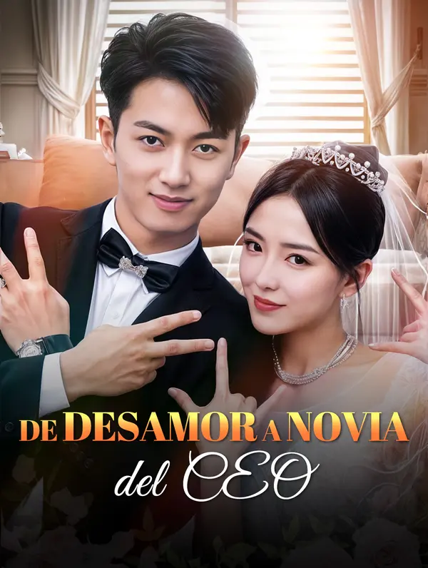 De Desamor a Novia del CEO poster