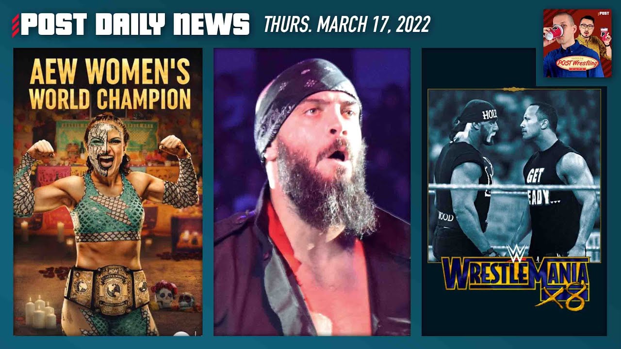 AEW Dynamite, Jay Briscoe, WrestleMania X8 | POST News 3/17