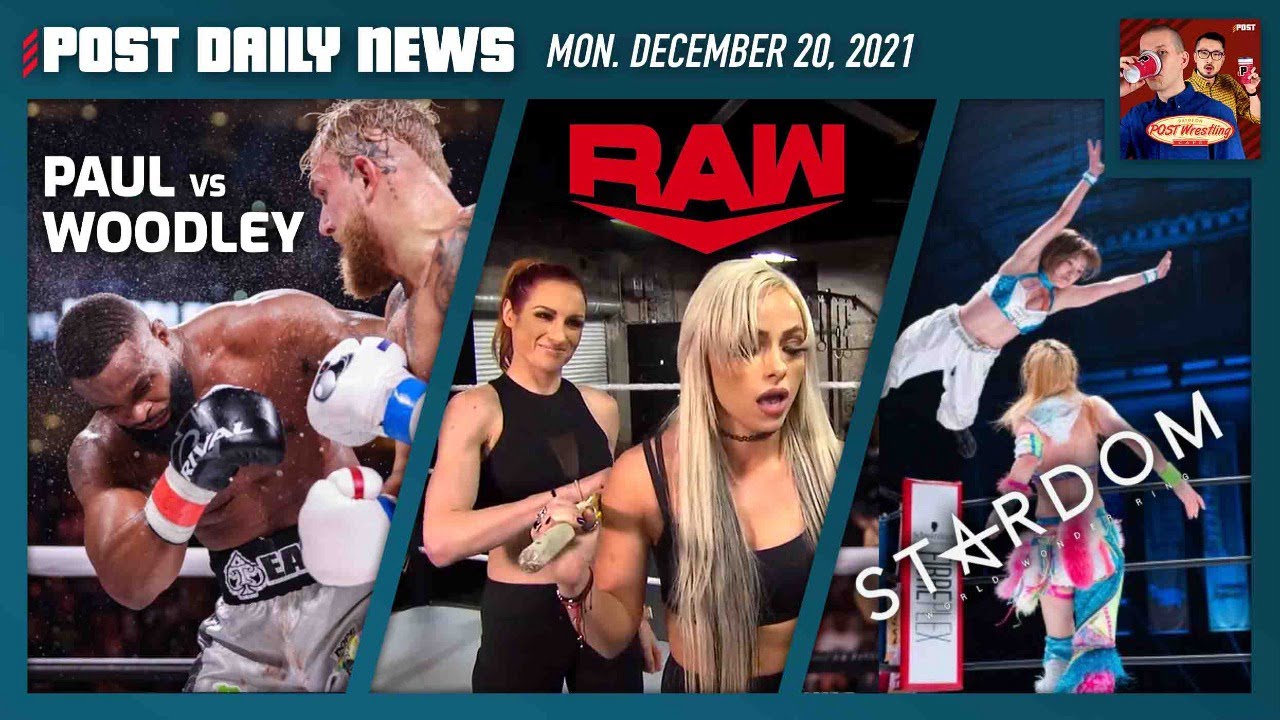 Jake Paul KOs Tyron Woodley, STARDOM, WWE Raw | POST News 12/20