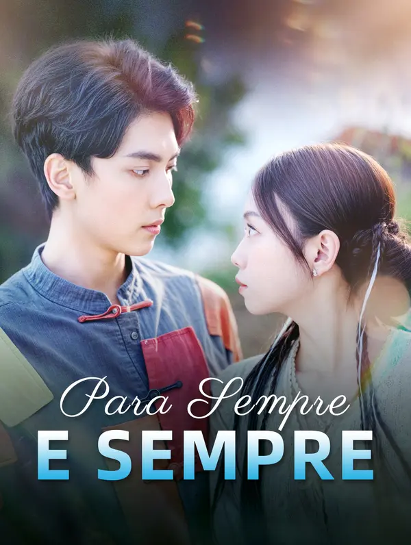 Para Sempre e Sempre poster