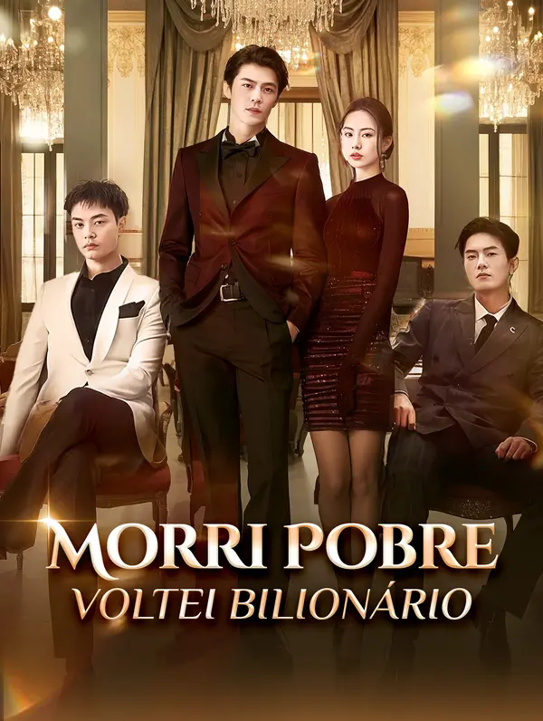 Morri PobreVoltei Bilionário poster