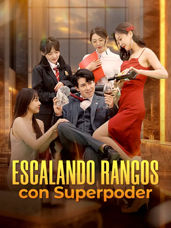 Escalando Rangos con Superpoder poster