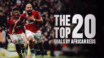 Top 20 Goals By African Reds 🌎