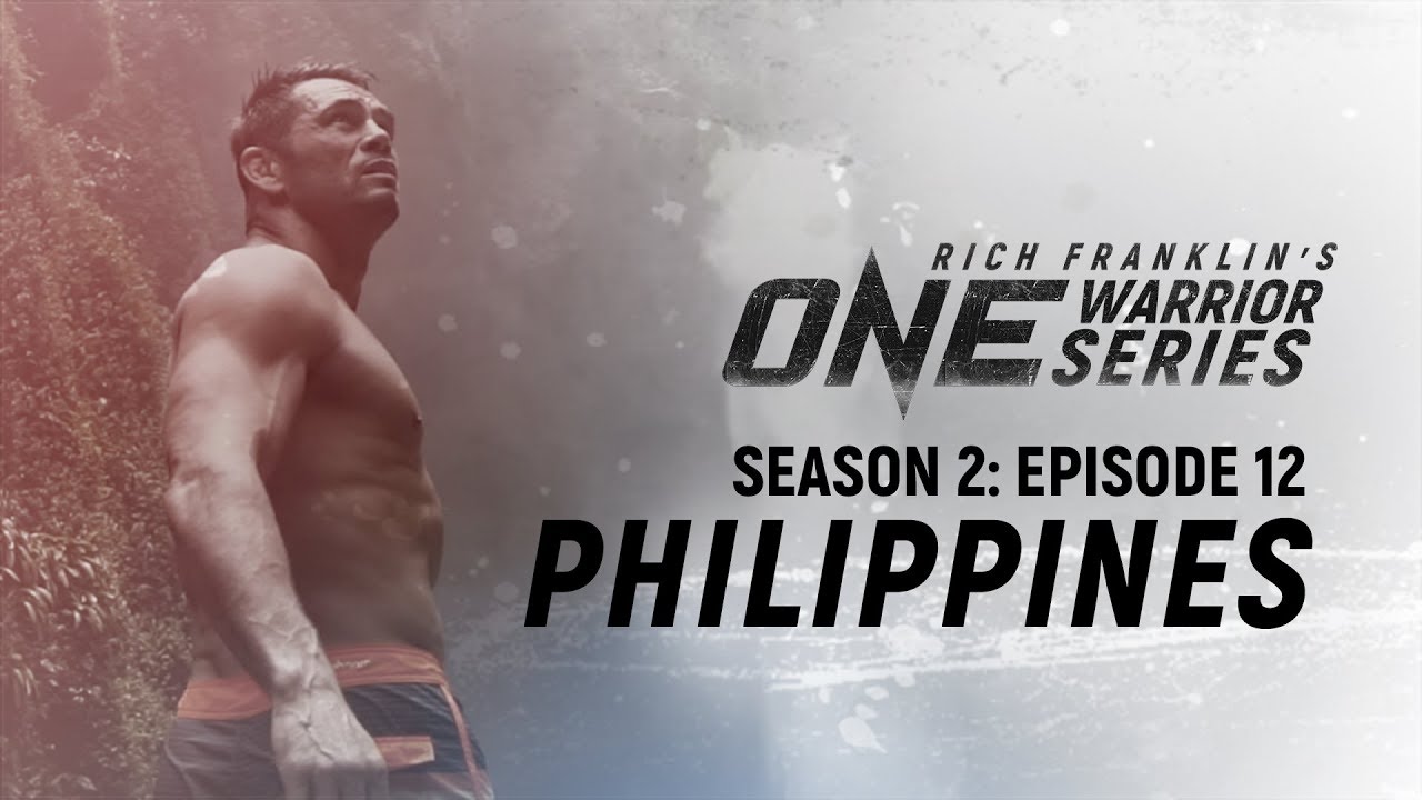 Rich Franklin's ONE Warrior Series | Season 2 | Episode 12 | Philippines background