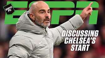 Taking stock of Chelsea’s start + Frank Leboeuf’s strongest XI 💪 | ESPN FC