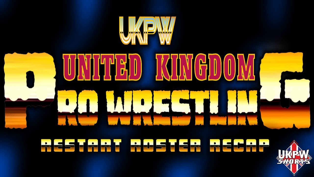 UKPW Roster Reveal Recap - RETRO Edition background