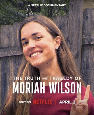The Truth and Tragedy of Moriah Wilson [Indonesian]