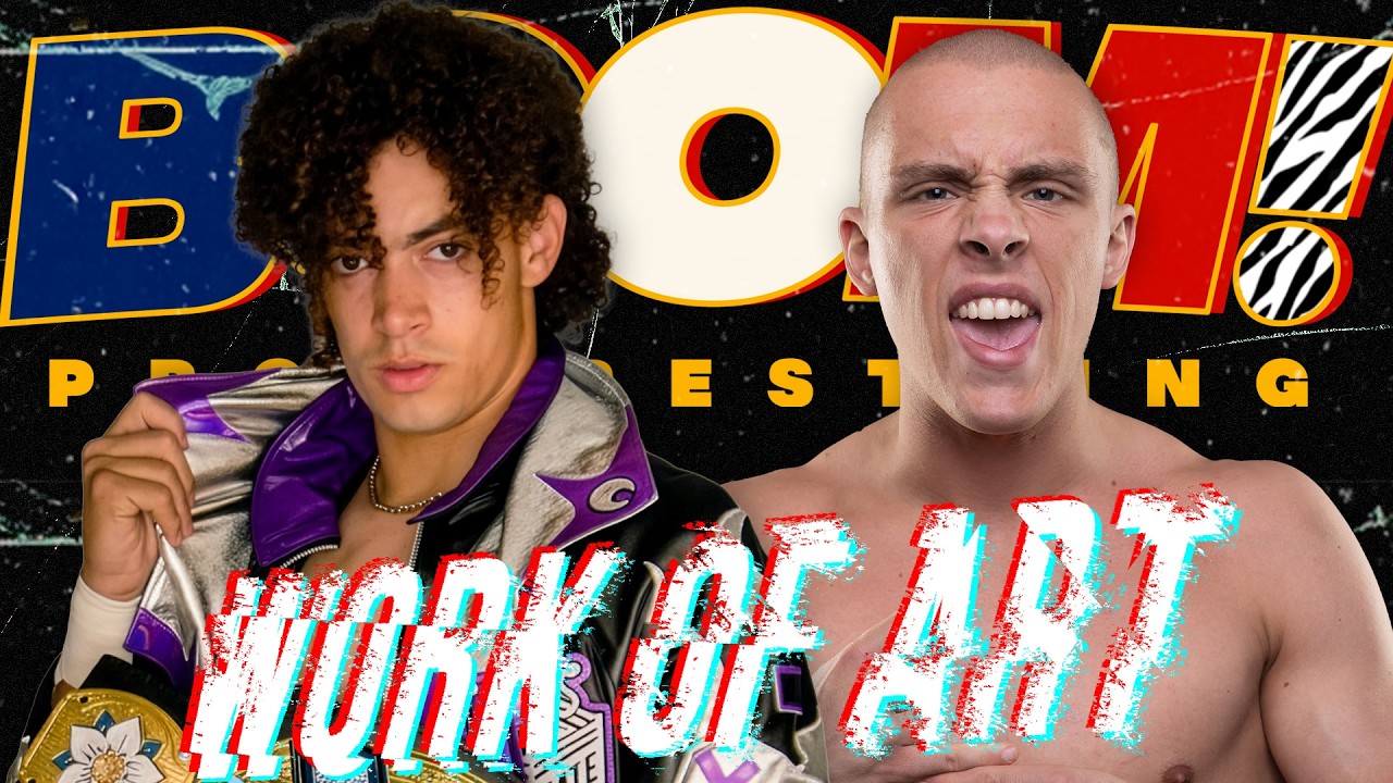 Work of Art - Full Show 💥 BOOM! Pro Wrestling