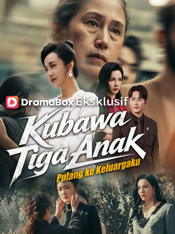 Kubawa Tiga Anak Pulang ke Keluargaku (Sulih Suara) poster