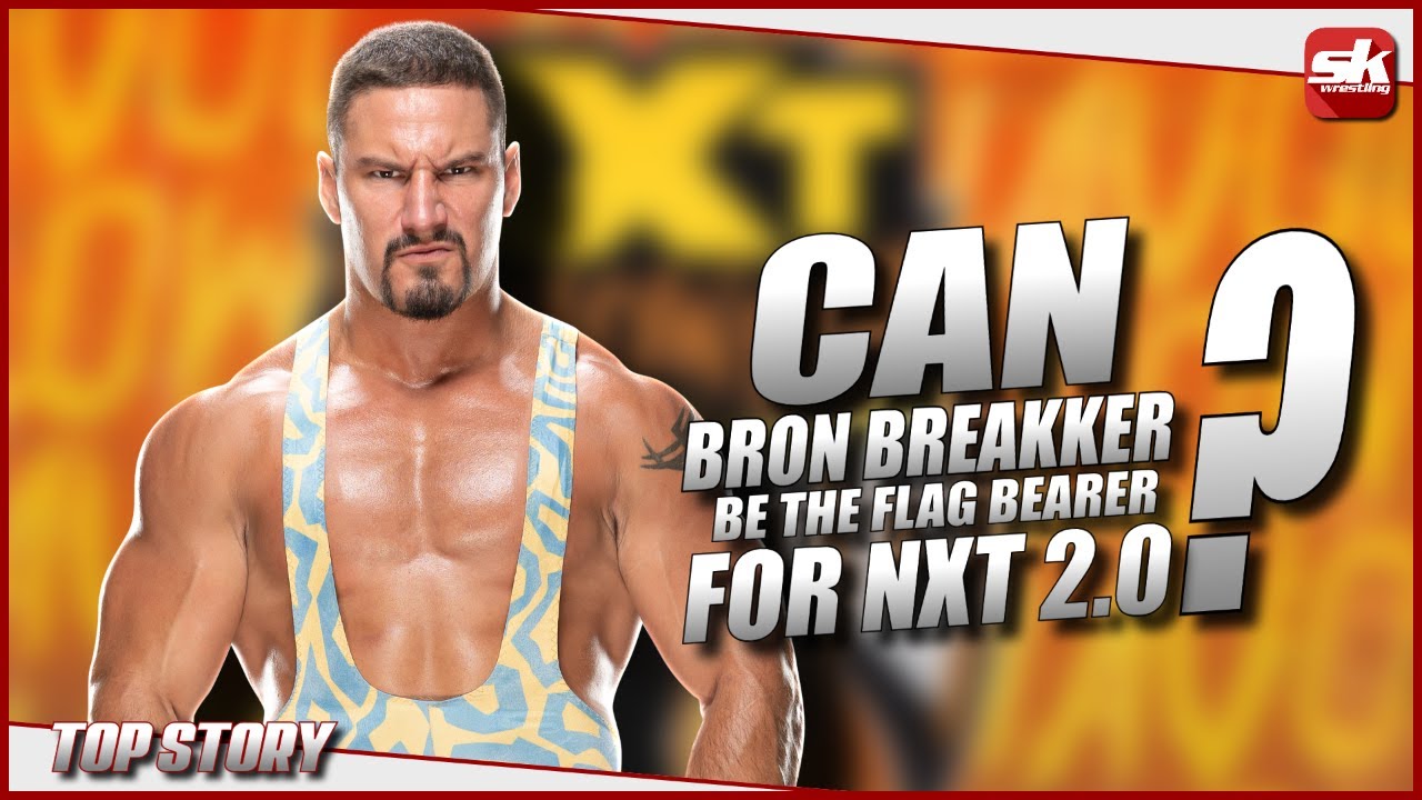 Could the NXT 2.0 torch get passed tonight to Bron Breakker? | Sportskeeda Wrestling