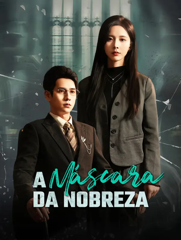 A Máscara da Nobreza poster