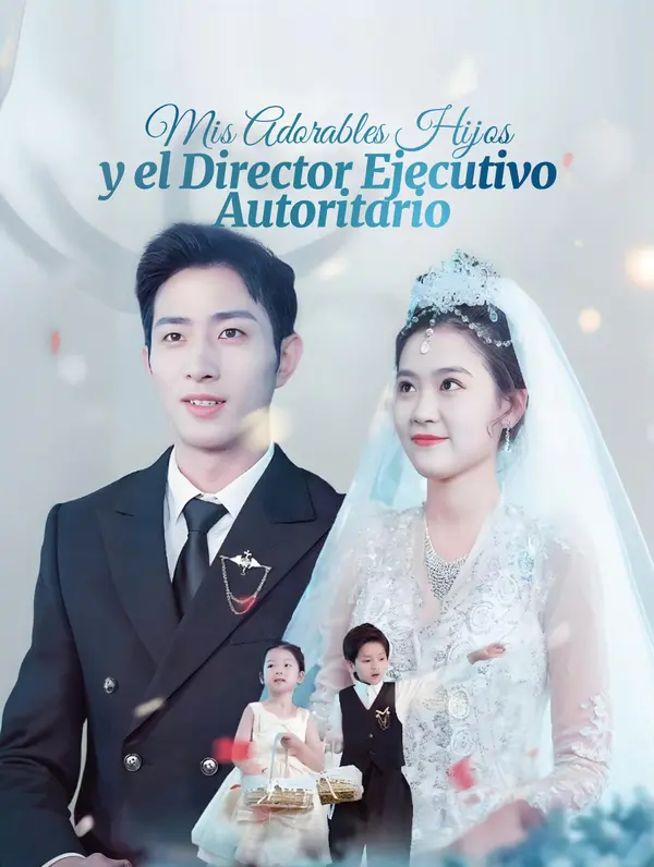 Mis Adorables Hijos y el Director Ejecutivo Autoritario poster