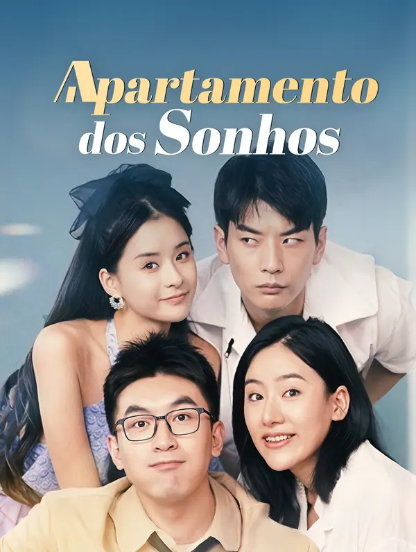 Apartamento dos Sonhos poster