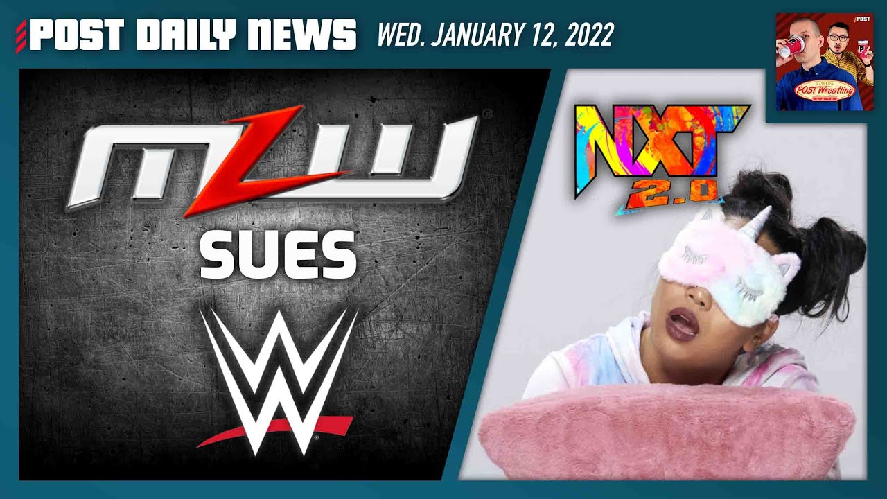 MLW sues WWE; NXT 2.0 thoughts | POST News 1/12