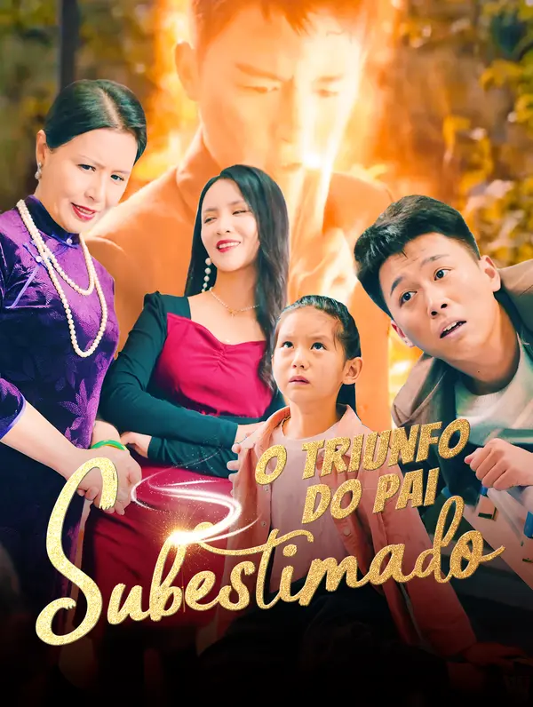 O Triunfo do Pai Subestimado poster