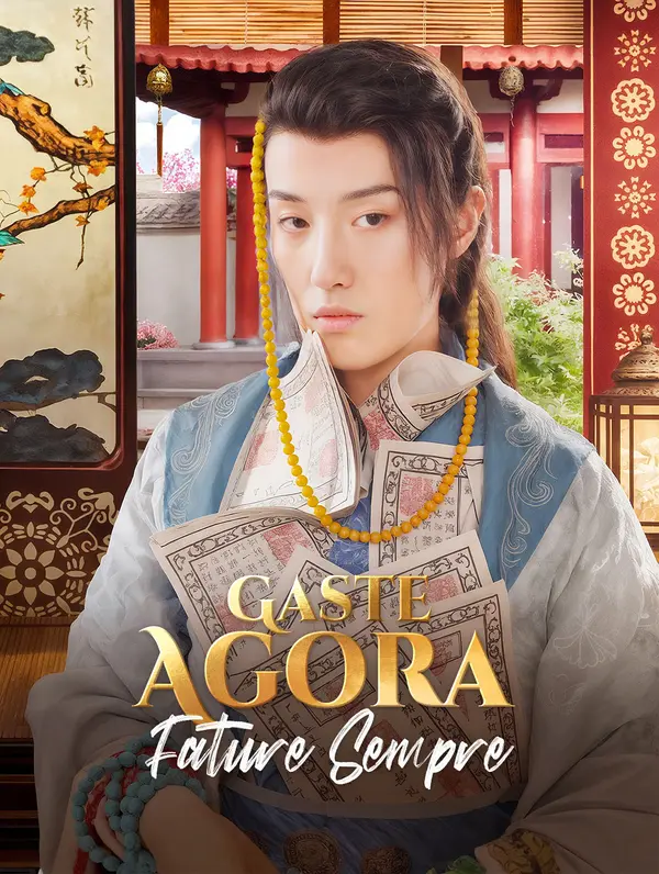 Gaste Agora Fature Sempre poster