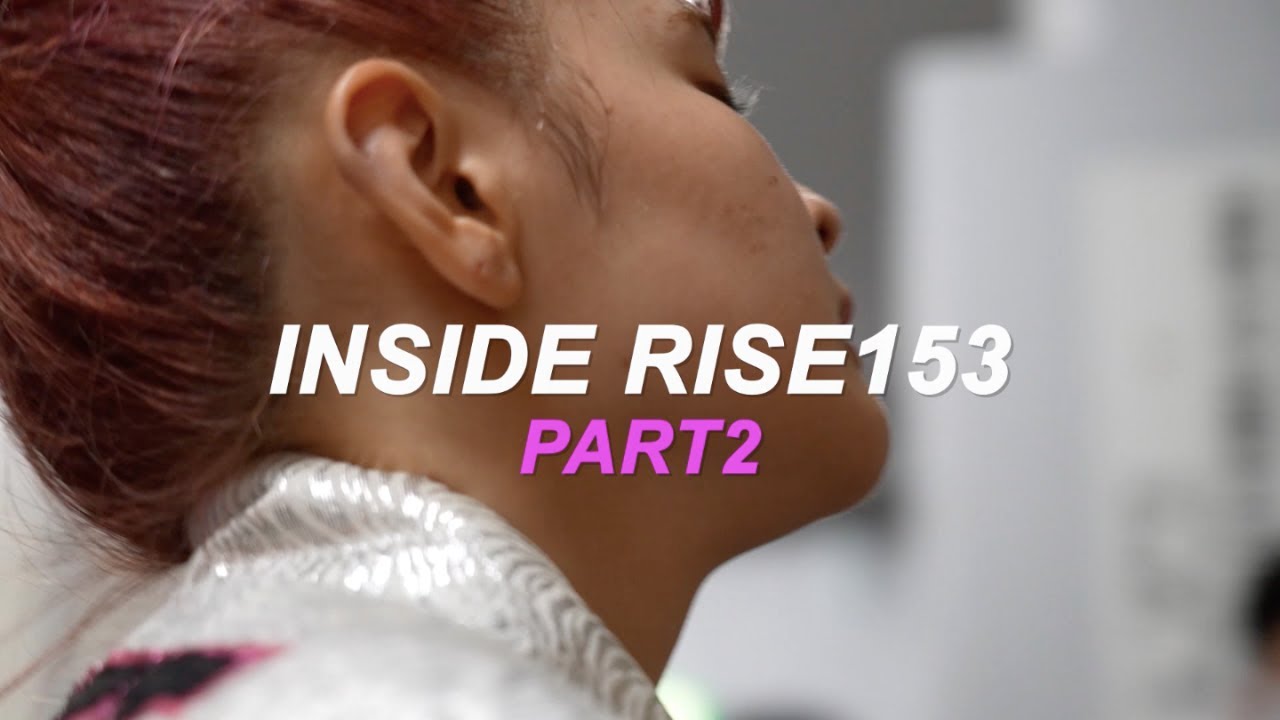 【Part.2】INSIDE #RISE153 【OFFICIAL】 background