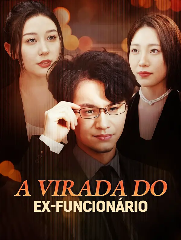 A Virada do Ex-Funcionário poster