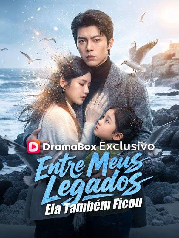 Entre Meus Legados,Ela Também Ficou(Dublado) poster