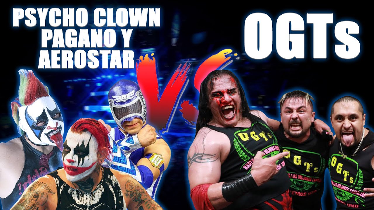 PSYCHO CLOWN, Pagano y Aerostar Vs OGTs en Guadalajara | Lucha Libre AAA Worldwide background