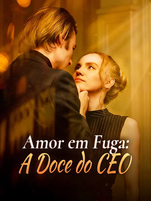 Amor em Fuga:A Doce do CEO poster