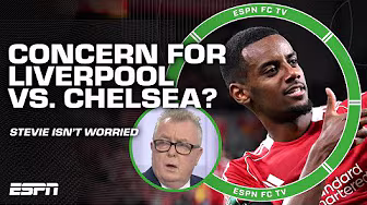 Liverpool are STREETS AHEAD of Chelsea π£οΈ Steve Nicol previews Saturday's matchup | ESPN FC backdrop