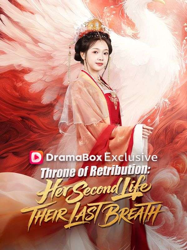 Throne of Retribution: Her Second Life, Their Last Breath - like Trop tard ! la fille de l'Olympe t'abandonne but longer