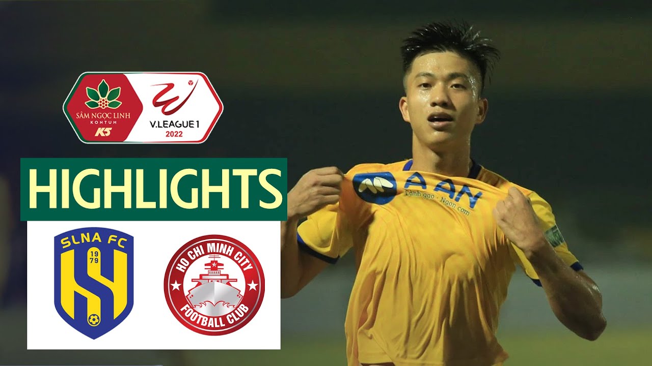 Highlights SLNA - CLB TP. Hồ Chí Minh l Màn Phối Hợp Tuyệt Hay Của Phan Văn Đức Cùng Đồng Đội