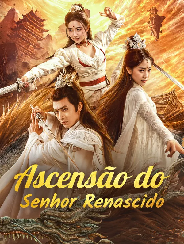 Ascensão do Senhor Renascido poster