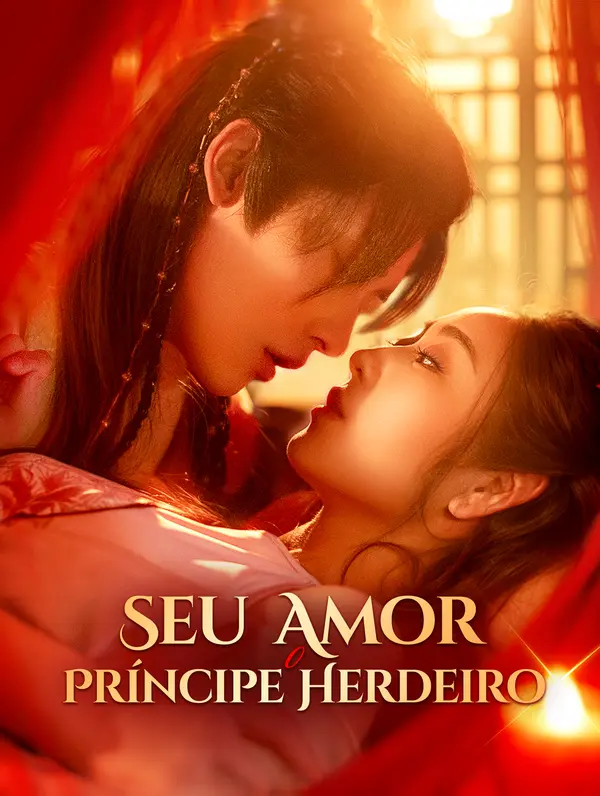 Seu Amor, o Príncipe Herdeiro poster