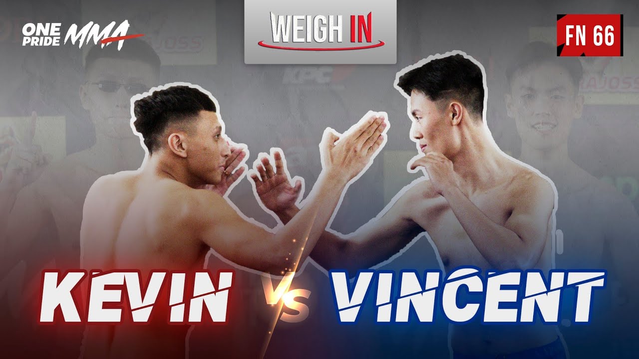 Weigh In Kevin Pasha Vs Vincent Harjanto | Fight Night 66 One Pride MMA