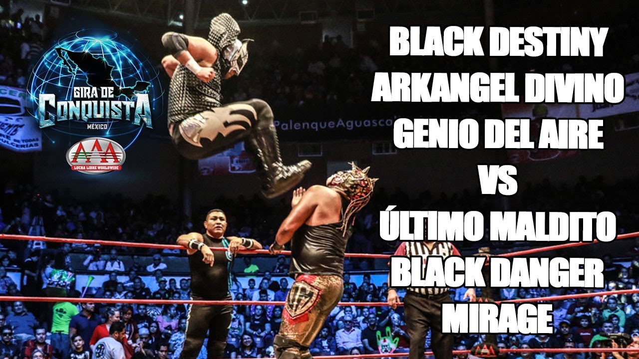 Arkangel Divino, B. Destiny y Genio del Aire Vs U. Maldito, Black Danger y Mirage | Lucha Libre AAA background