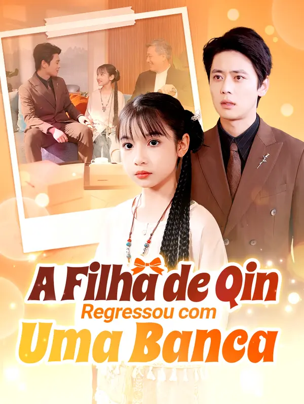 A Filha de QinRegressou comUma Banca poster