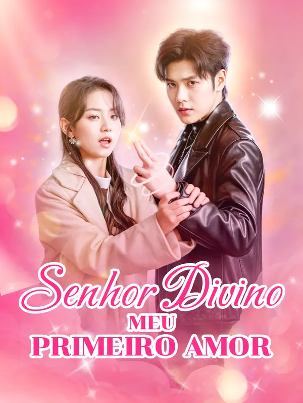 Senhor DivinoMeu Primeiro Amor poster