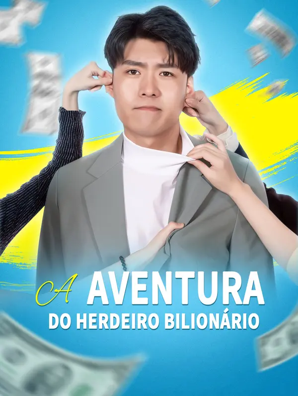 A Aventura do Herdeiro Bilionário poster