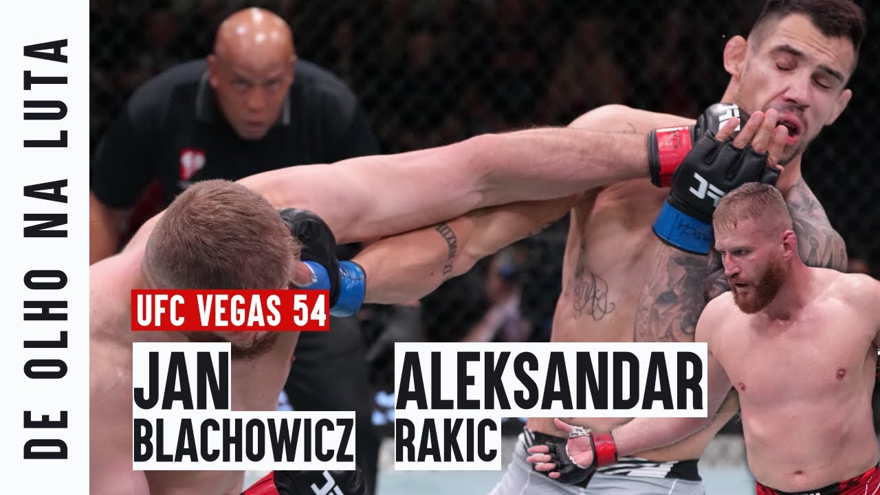 De Olho na Luta, por Vitor Miranda: Jan Blachowicz x Aleksandar Rakic