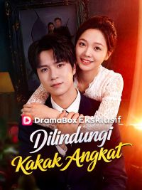 Dilindungi Kakak Angkat