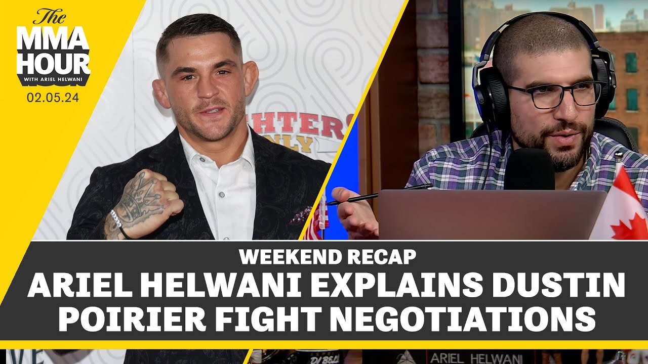 Ariel Helwani Explains Truth Behind Dustin Poirier Tweet | The MMA Hour background