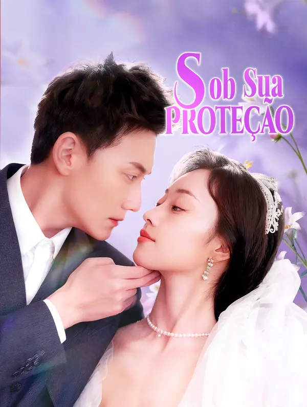 Sob Sua Proteção poster