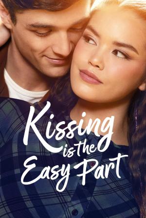 Kissing Is the Easy Part - 123Movies