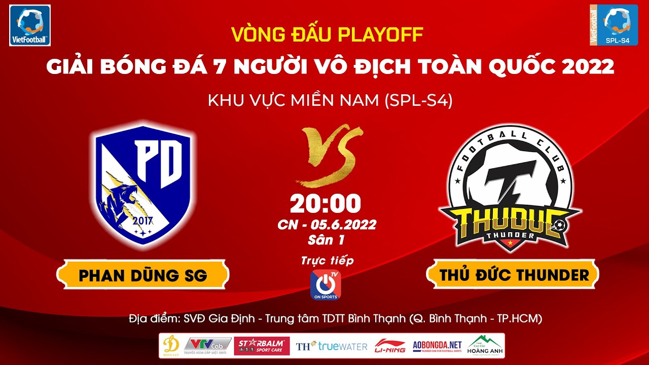 🔴TRỰC TIẾP: PHAN DŨNG SÀI GÒN - THUDUC THUNDER l Vòng playoff bóng đá 7 người vô địch toàn quốc 2022 background