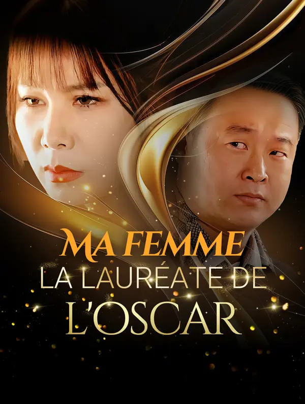 Ma femme, la lauréate de l'oscar poster