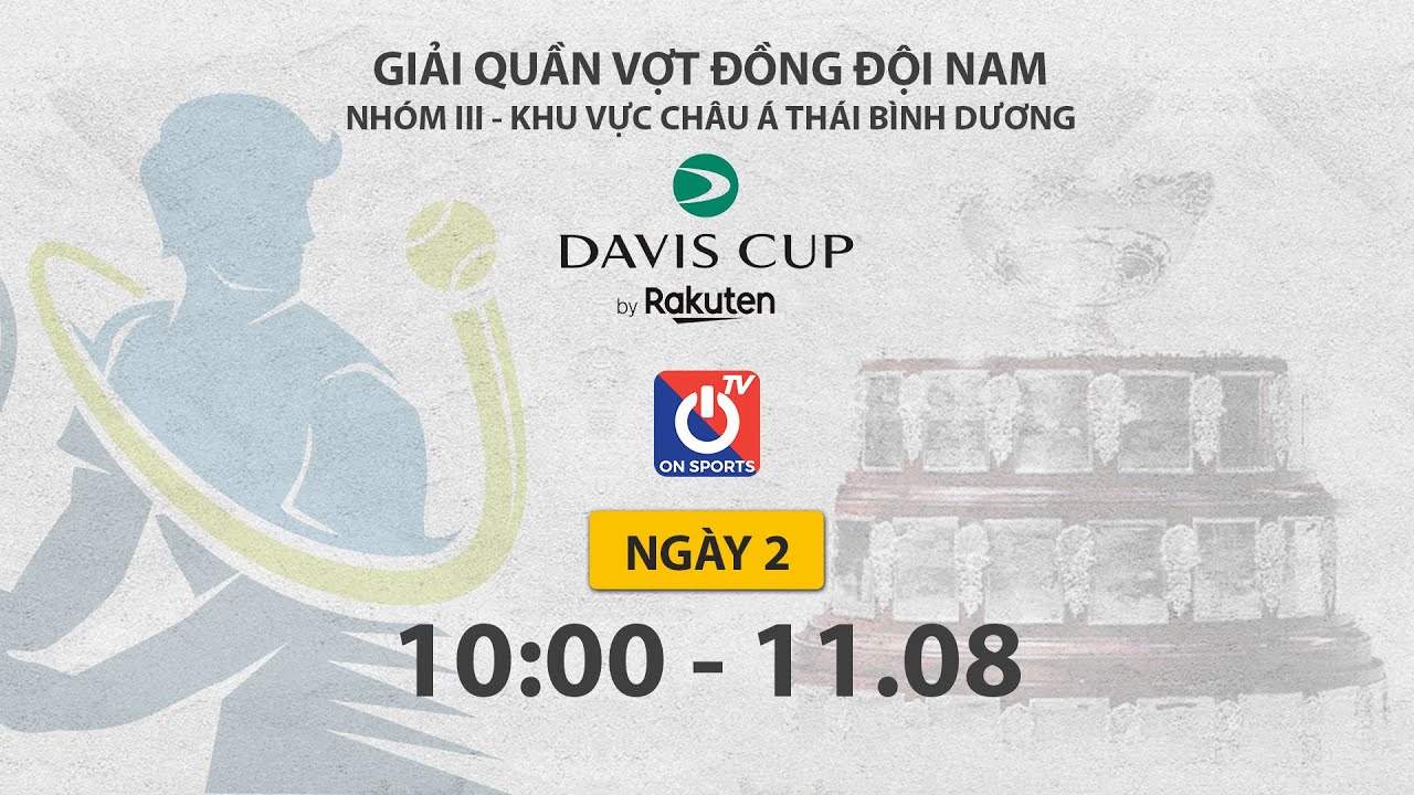 🔴 LIVE: Việt Nam - Malaysia | Giải quần vợt đồng đội nam Davis Cup 2022 background