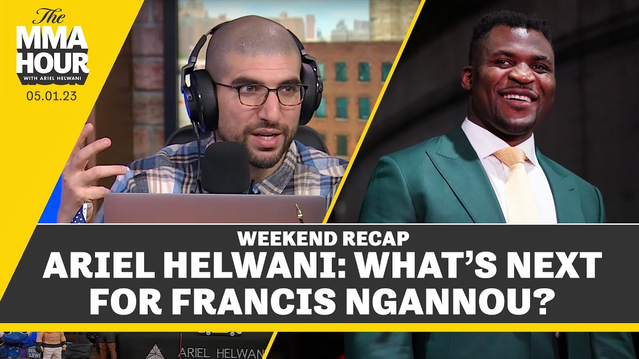 Ariel Helwani: What Is Next for Francis Ngannou? | The MMA Hour background