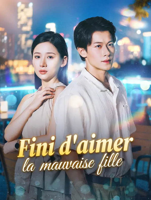 Fini d'aimer la mauvaise fille poster