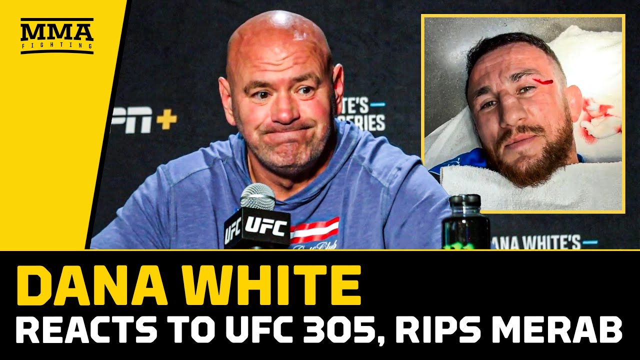 Dana White Reacts to UFC 305, Rips Merab Dvalishvili - MMA Fighting