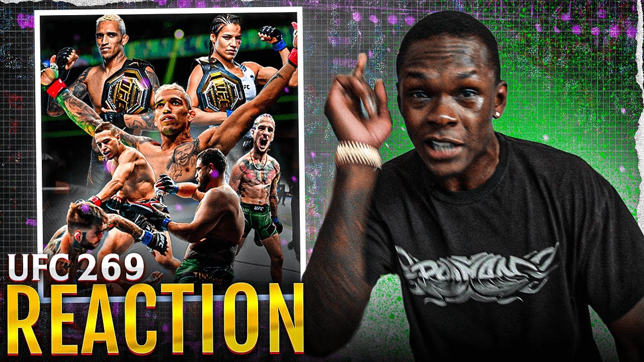 Israel Adesanya Reacts to INSANE UFC 269 PPV background