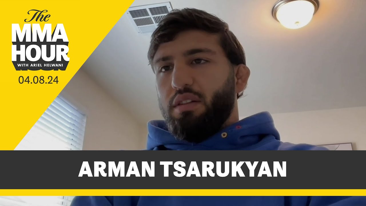 Arman Tsarukyan Predicts Title Shot With Charles Oliveira Win at UFC 300 | The MMA Hour backdrop